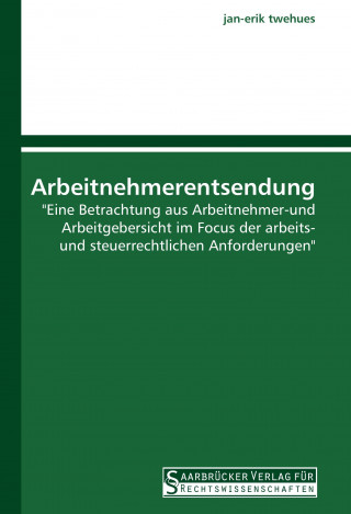 Arbeitnehmerentsendung