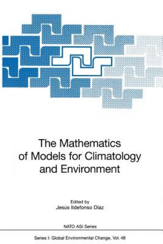 Mathematics of Models for Climatology and Environment