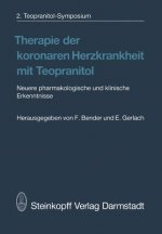 Therapie der koronaren Herzkrankheit mit Teopranitol