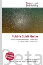 Tobin''s Spirit Guide