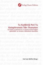 Tu Kyd ni  Peri Tu Kataphronein T n Thanaton