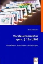 Vorsteuerkorrektur gem.    15a UStG