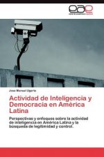 Actividad de Inteligencia y Democracia en America Latina