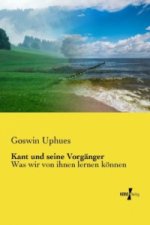 Kant und seine Vorganger