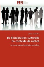 de l''int gration Culturelle En Contexte de Rachat