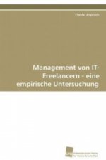 Management von IT-Freelancern - eine empirische Untersuchung
