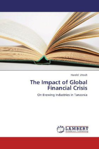 The Impact of Global Financial Crisis