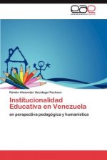 Institucionalidad Educativa en Venezuela