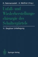 Unfall- und Wiederherstellungschirurgie des Schultergürtels