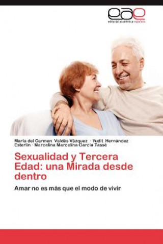 Sexualidad y Tercera Edad