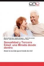 Sexualidad y Tercera Edad