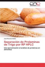 Separacion de Prolaminas de Trigo Por Rp HPLC