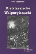 Die klassische Walpurgisnacht