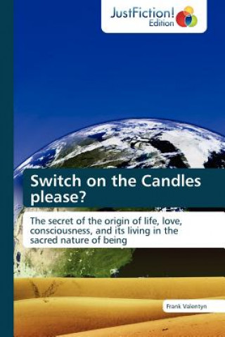 Switch on the Candles Please?