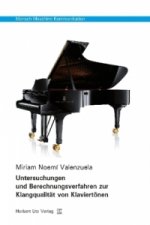 Untersuchungen und Berechnungsverfahren zur Klangqualität von Klaviertönen