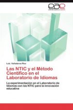 Ntic y El Metodo Cientifico En El Laboratorio de Idiomas