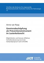 Gewinnabschoepfung als Praventionsinstrument im Lauterkeitsrecht