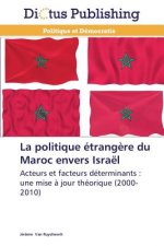 La Politique Etrangere Du Maroc Envers Israel