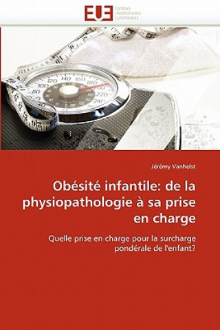 Ob sit  Infantile