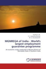 MGNREGA of India - World's largest employment guarantee programme