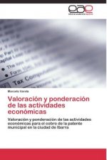 Valoracion y ponderacion de las actividades economicas