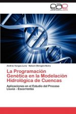 Programacion Genetica en la Modelacion Hidrologica de Cuencas