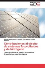 Contribuciones al diseno de sistemas fotovoltaicos y de hidrogeno