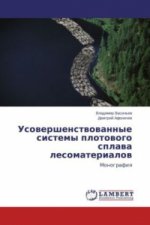 Usovershenstvovannye sistemy plotovogo splava lesomaterialov