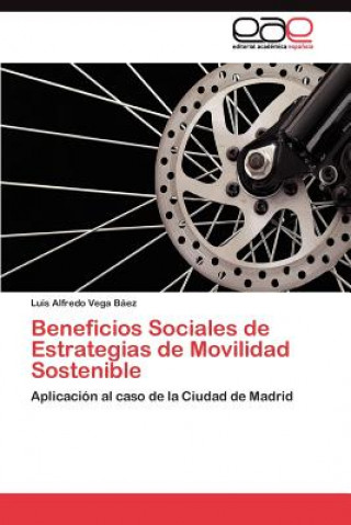 Beneficios Sociales de Estrategias de Movilidad Sostenible
