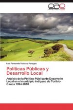 Politicas Publicas y Desarrollo Local