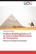 Politica Multilinguistica En La Universidad Bolivariana de Venezuela