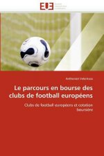 Le Parcours En Bourse Des Clubs de Football Europ ens