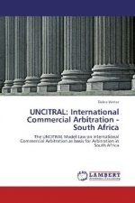 UNCITRAL: International Commercial Arbitration - South Africa
