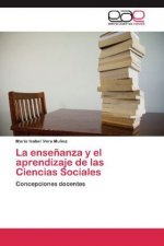 ensenanza y el aprendizaje de las Ciencias Sociales