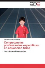 Competencias Profesionales Especificas En Educacion Fisica