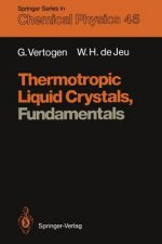 Thermotropic Liquid Crystals, Fundamentals