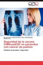 Seguridad de La Vacuna Cimavaxegf En Pacientes Con Cancer de Pulmon