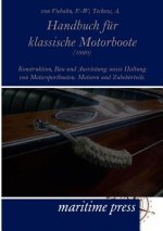 Handbuch Fur Klassische Motorboote (1920)