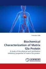 Biochemical Characterization of Matrix Gla Protein