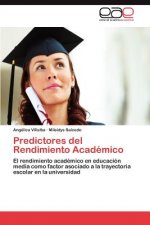 Predictores del Rendimiento Academico
