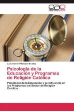 Psicologia de la Educacion y Programas de Religion Catolica