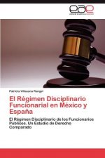 Regimen Disciplinario Funcionarial En Mexico y Espana