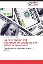 prevencion del blanqueo de capitales y el sistema financiero