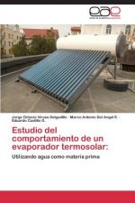 Estudio del comportamiento de un evaporador termosolar