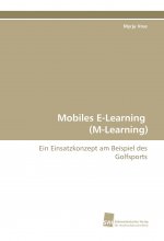 Mobiles E-Learning (M-Learning)