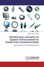 Performance Analysis of Speech Enhancement in Hands-Free Communication