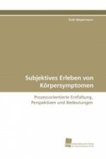 Subjektives Erleben von Körpersymptomen