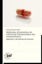 Methodes d'Evaluation de l'Efficacite Therapeutique Des Antipaludiques