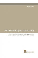 Price Elasticity in Sport Clubs