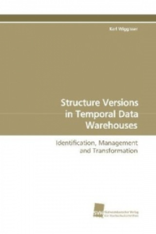 Structure Versions in Temporal Data Warehouses